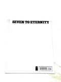 SEVEN TO ETERNITY #1. NM CONDITION.