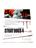 STRAY DOGS #4. 4TH PRINT. NM CONDITION.