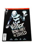 THE VISITOR - HOW AND WHY HE STAYED #1. NM CONDITION.