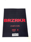BRZRKR #3. VARIANT COVER. NM CONDITION.