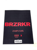 BRZRKR #3. VARIANT COVER. NM CONDITION.