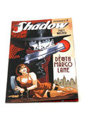 THE SHADOW - THE DEATH OF MARGO LANE #1. NM CONDITION.