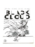 BLACK CLOUD #2. VARIANT COVER. NM CONDITION.