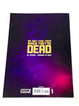 WE ONLY FIND THEM WHEN THEY ARE DEAD #1. 2ND PRINT. NM CONDITION.