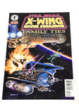 STAR WARS X-WING ROGUE SQUADRON - FAMILY TIES #2. NM CONDITION.