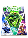 CRIME SYNDICATE #4. NM CONDITION.