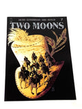 TWO MOONS #7. NM CONDITION.