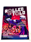 ROLLED & TOLD MAGAZINE FEBRUARY 2019. NM- CONDITION.
