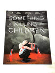 SOMETHING IS KILLING THE CHILDREN #7. NM- CONDITION.