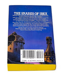 THE SNARES OF IBEX. FN+ CONDITION.