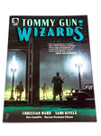 TOMMY GUN WIZARDS #1. NM CONDITION.