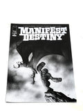 MANIFEST DESTINY #45. NM CONDITION.