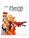 THREE GUNS #6. NM CONDITION