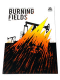 BURNING FIELDS #1. NM CONDITION.